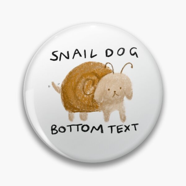 Item preview, Snail Dog designed and sold by tacyeyles.