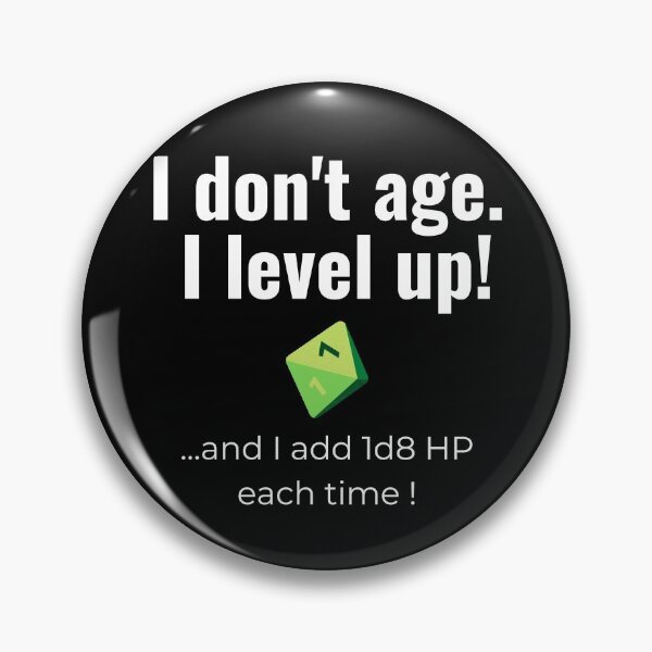 Item preview, I don't age. I level up! (d8 version) designed and sold by Kedo Momo.