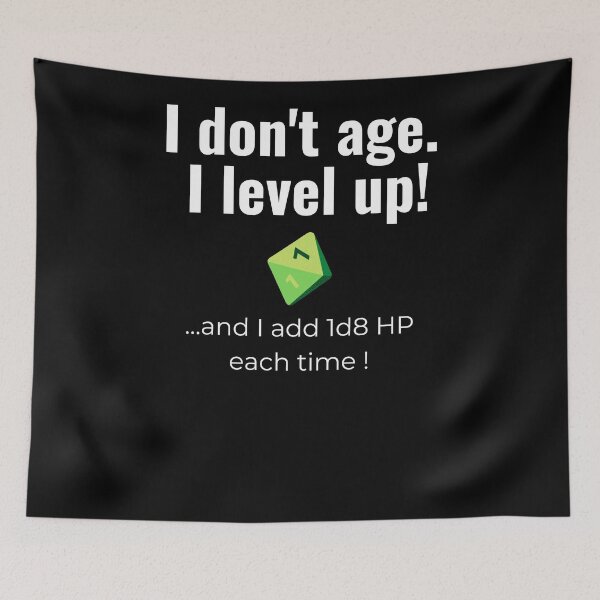Item preview, I don't age. I level up! (d8 version) designed and sold by Kedo Momo.