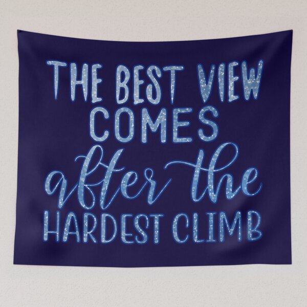 Item preview, The Best View Comes After The Hardest Climb designed and sold by goodguy53.