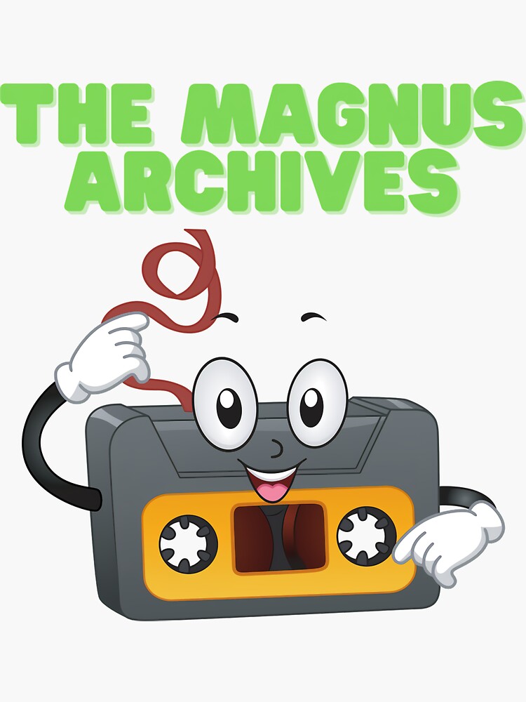 Magnus Archives The Magnus Archives Scary Creepy Archives Sticker By Jessicawalther 7317