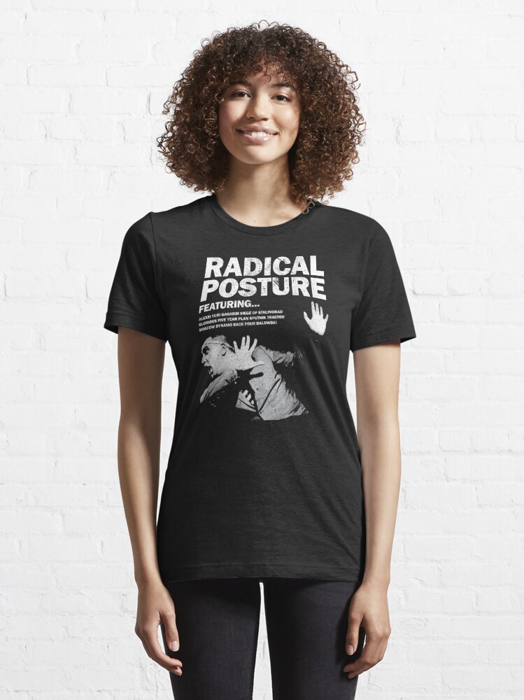 Radical Posture - Look" Essential T-Shirt for Sale | Redbubble