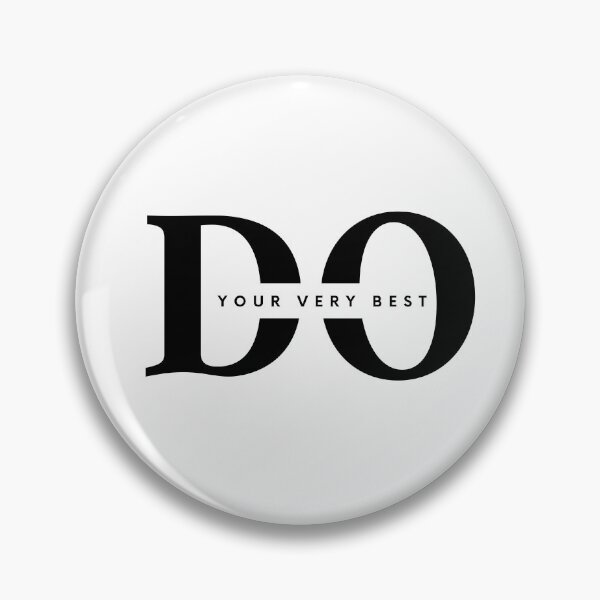 Item preview, DO YOUR VERY BEST - Black and white - Modern brand - minimalist design - motivational quote  designed and sold by Art4Motivation.