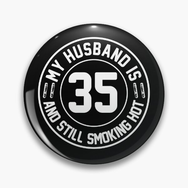 Artikelvorschau, Mein Mann ist 35 und raucht immer noch heiß, wird 35 Geschenk, stolzes Geschenk, 35 Jahre heißer, Ehemann mit 35, 35. Geburtstagsgeschenk entworfen und verkauft von UrbanJupiter1.
