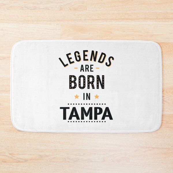 Item preview, Legends Are Born In Tampa designed and sold by GoodVibesWX9.