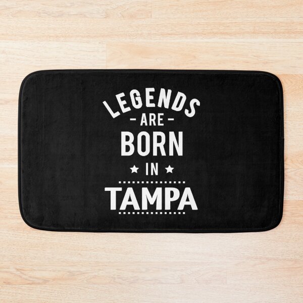 Item preview, Legends Are Born In Tampa designed and sold by GoodVibesWX9.