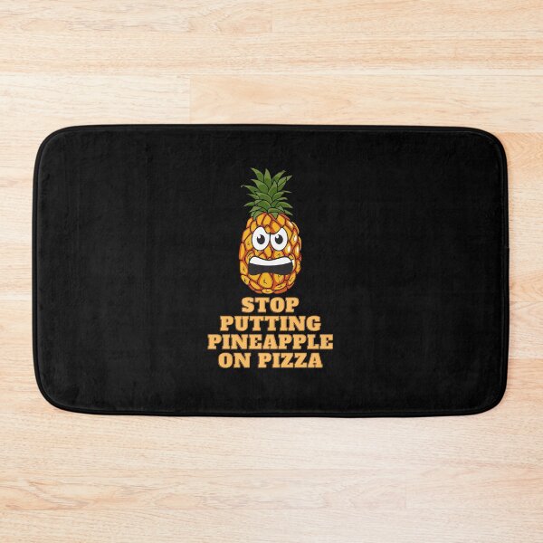 Item preview, Stop Putting Pineapple On Pizza designed and sold by Calakan.