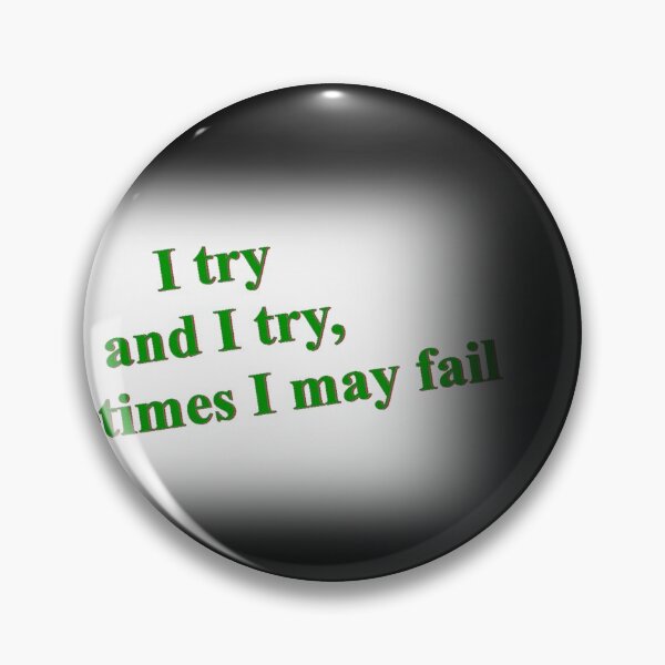 Item preview, Lo intento y lo intento, a veces muchos fallan designed and sold by Crom1957.