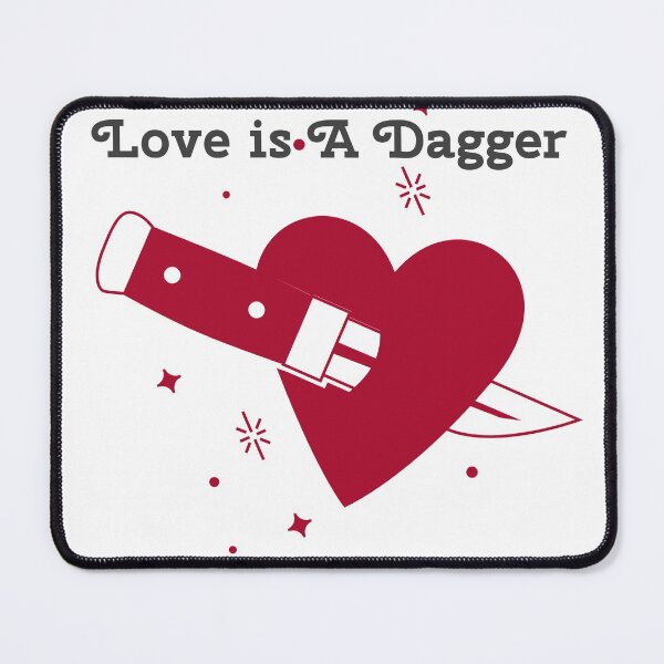 Item preview, Love is A Dagger designed and sold by AryabyDesign.
