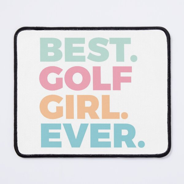 Item preview, Best Golf Girl Ever | Golf Lover | Women In Sports designed and sold by PerfectlySimple.
