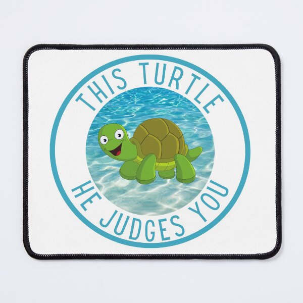 Item preview, This Turtle He Judges You designed and sold by mirzadesign.