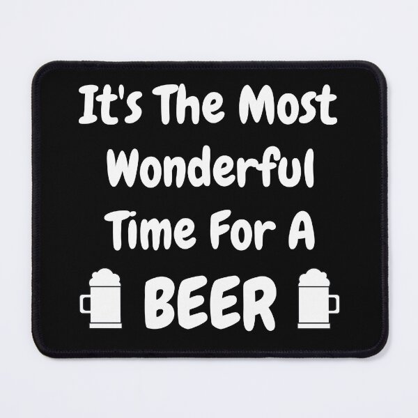 Item preview, Its the most wonderful time of the year. Its the most wonderful time for a beer. Beer Lover Christmas Design. The Perfect Christmas or Secret Santa Gift. T-Shirt designed and sold by That Cheeky Tee.