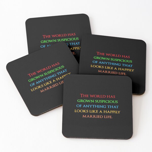 Item preview, The world has grown suspicious of anything that looks like a happily married life. Quotes store designed and sold by QuotesStore-2.