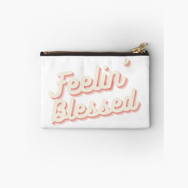 Item preview, Feeling blessed designed and sold by Almost Never.