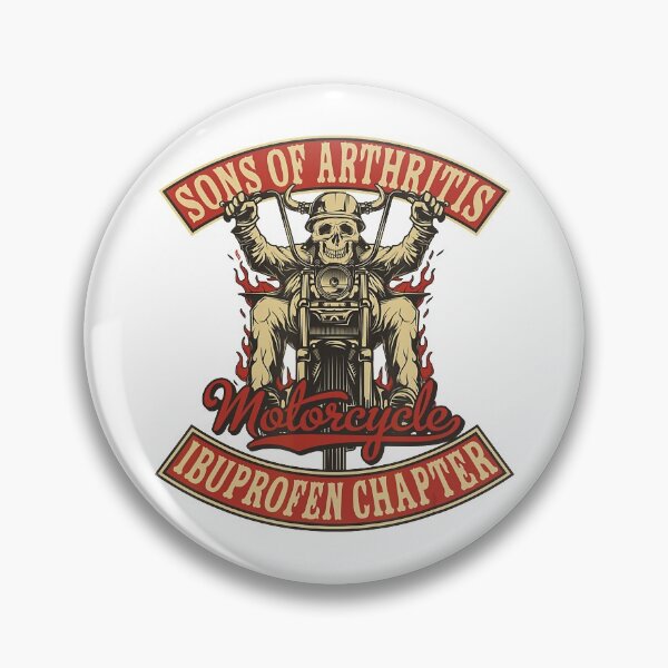 Item preview, Sons Of Arthritis - Ibuprofen Chapter Gifts Day designed and sold by HelloEasyRider.