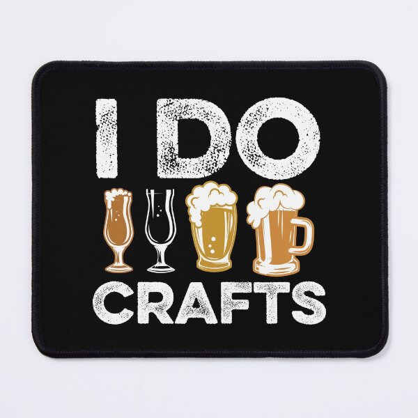 Item preview, I Do Crafts | Craft Beer Home Brewer designed and sold by Dancing Dolphin Crafts.