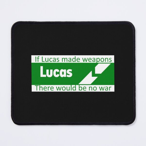 Item preview, If Lucas Made Weapons, There Would Be No War designed and sold by kiridesignsllc.