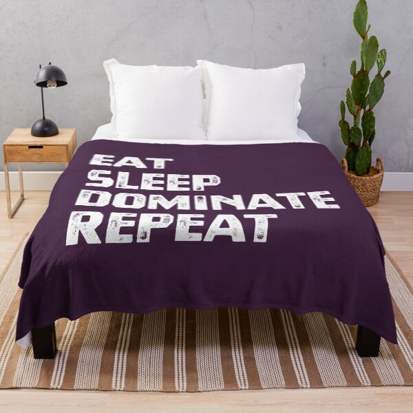 Item preview, Eat Sleep Dominate Repeat designed and sold by cafeteeria.