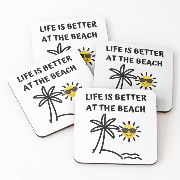 Item preview, Life Is Better At The Beach  designed and sold by SloganExpress.