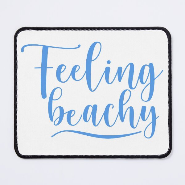 Item preview, Feeling Beachy. Fun Summer Beach Lover Design. designed and sold by That Cheeky Tee.