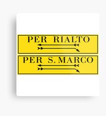 Per Rialto, Per San Marco, Venice Street Sign, Italy Metal Print