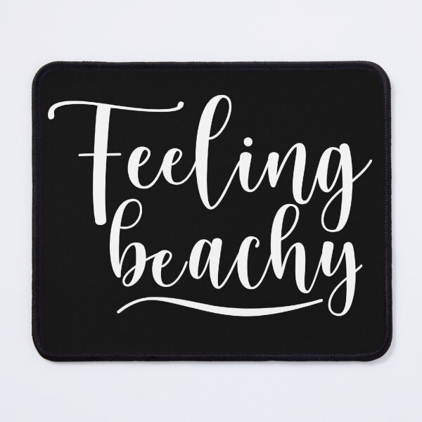 Item preview, Feeling Beachy. Fun Summer Beach Lover Design. designed and sold by That Cheeky Tee.