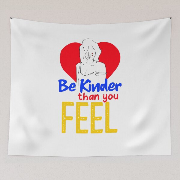 Item preview, Always be kinder designed and sold by max-art-lvl.