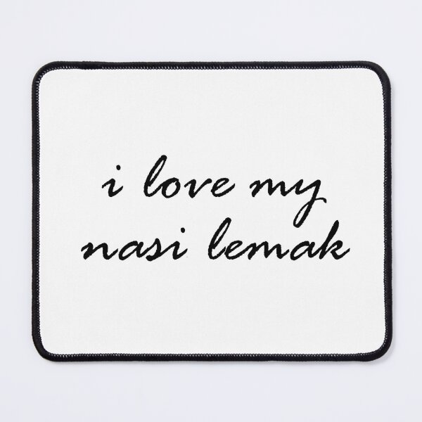 Item preview, i love my nasi lemak designed and sold by two peas in a pod.