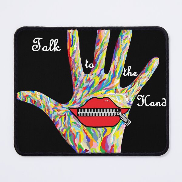 Item preview, Talk to the Hand designed and sold by EloiseArt.