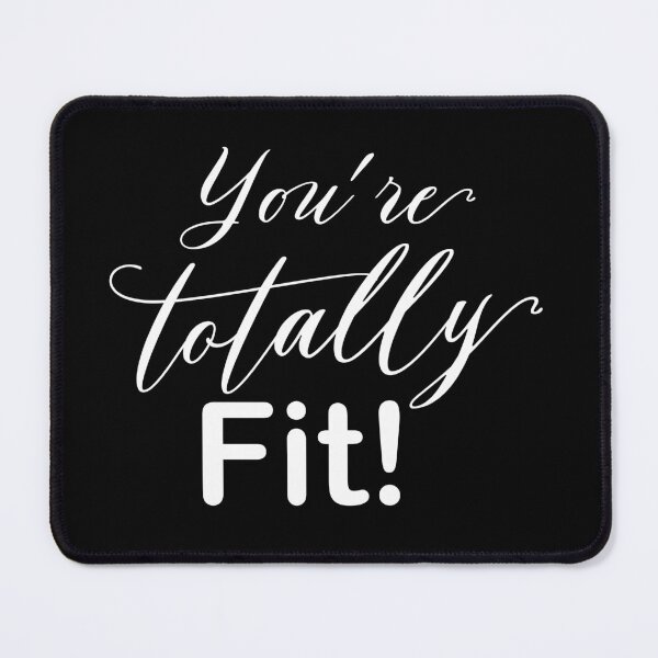 Item preview, You're totally FIT! designed and sold by jazzydevil.