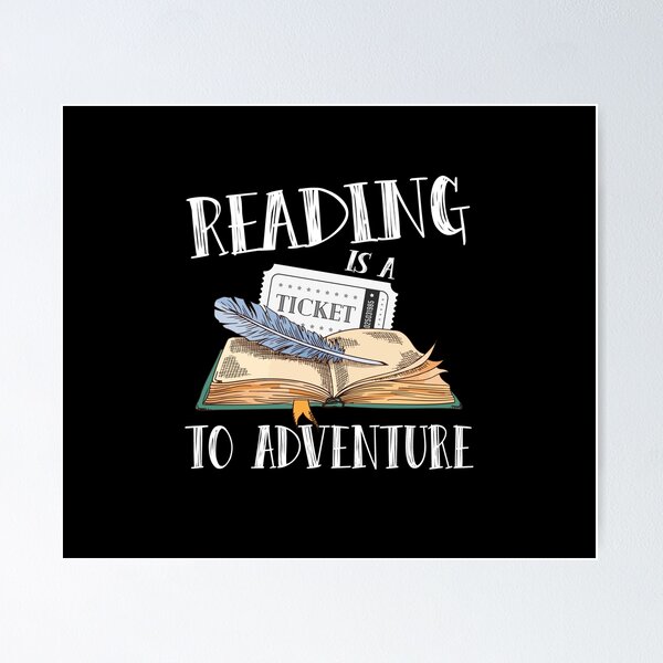 Item preview, Reading Is A Ticket To Adventure Literature Library designed and sold by Dressed For  Duty.