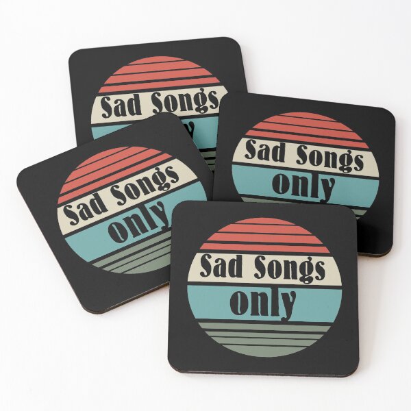 Item preview, sad songs only designed and sold by blankshirt.