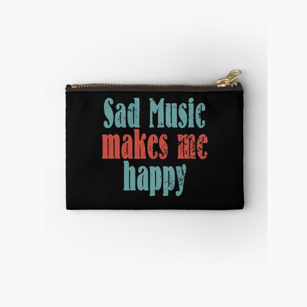Item preview, sad music makes me happy designed and sold by blankshirt.