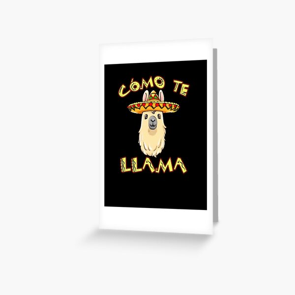 Como Te Llama Como Se Llama Hispanic Long Sleeve t shirt Greeting Card