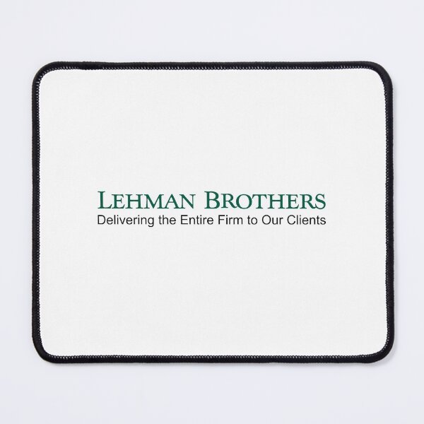 Item preview, Lehman Brothers Delivering the Entire Firm to Our Clients designed and sold by ParsonsDesigns.
