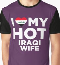 I Love My Hot Iraqi Wife Graphic T-Shirt