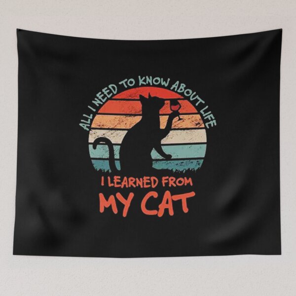 Item preview, All I Need to Know About Life I Learned From My Cat designed and sold by anggapratama.