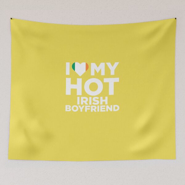 Item preview, I Love My Hot Irish Boyfriend designed and sold by AlwaysAwesome.
