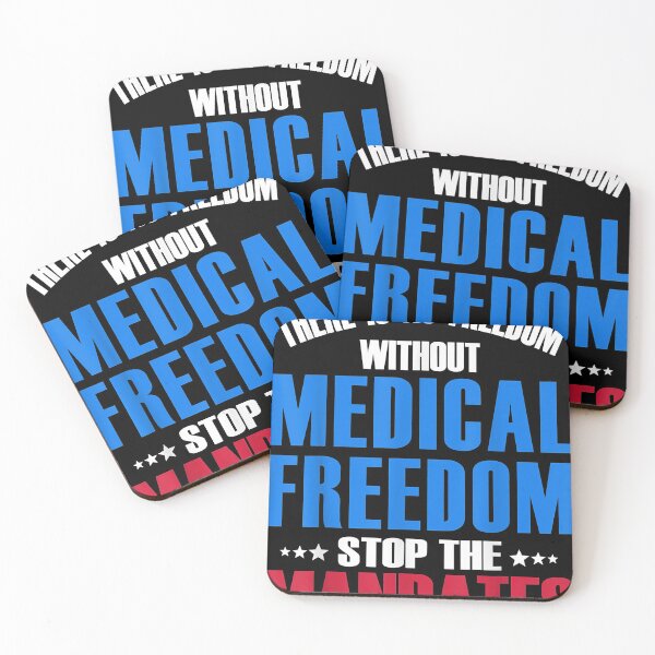 Item preview, Medical Freedom Stop the Mandates Gift designed and sold by jimtorres.