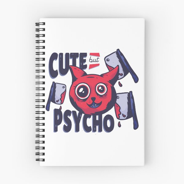 Item preview, Cute But Psycho designed and sold by Daluyong.