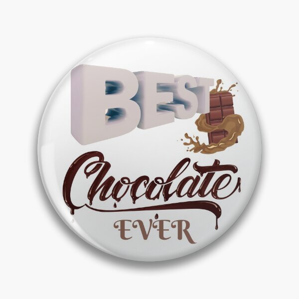Item preview, World Chocolate Day Best Chocolate Ever designed and sold by Product  Stella.