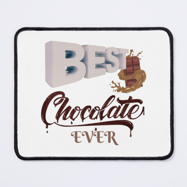 Item preview, World Chocolate Day Best Chocolate Ever designed and sold by Product Stella.