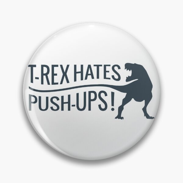 Item preview, T-rex Hates Pushups designed and sold by Daluyong.