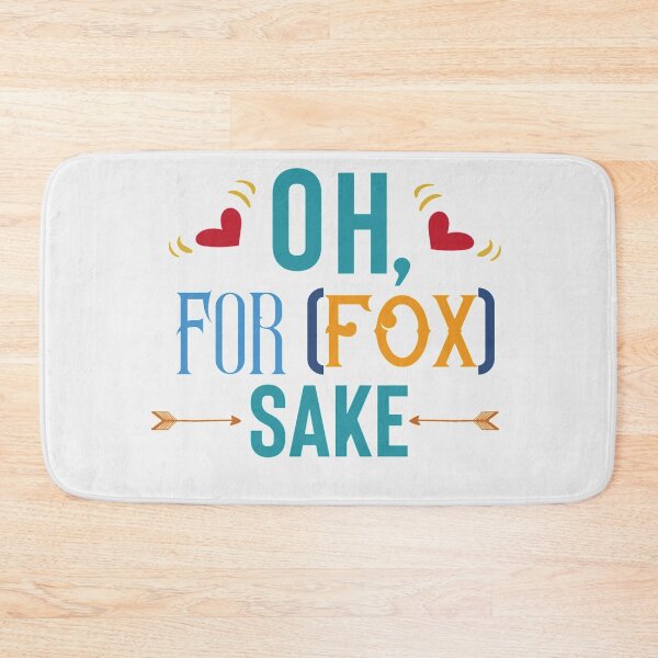Item preview, OH For Fox Sake - Funny  designed and sold by The Full Cart.