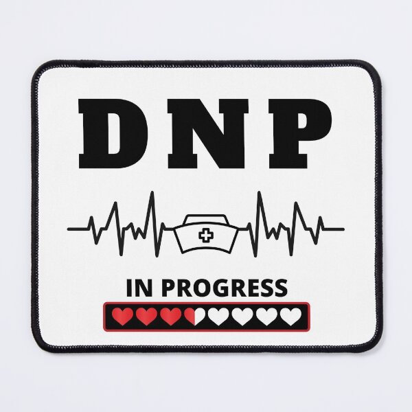 Item preview, DNP Doctor of Nursing Practice In Progress designed and sold by Designs By Haris.