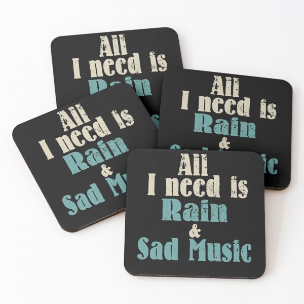 Item preview, all i need is rain and sad music designed and sold by blankshirt.
