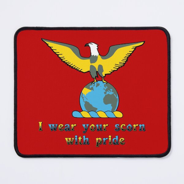 Item preview, I wear your scorn with pride (eagle) designed and sold by SolidEarthArt.