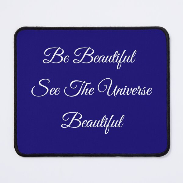 Item preview, Be beautiful see the Universe beautiful  designed and sold by YACINE-MALIKI.