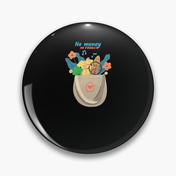 Item preview, No money, no problem designed and sold by youssefnader11.