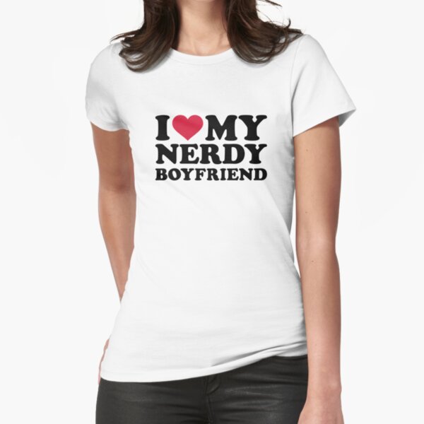 Item preview, I love my nerdy boyfriend designed and sold by Designzz.
